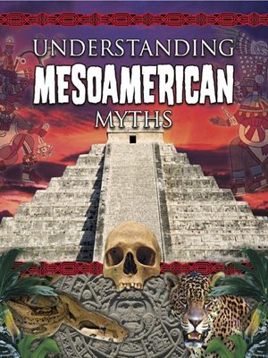 cover image of Understanding Mesoamerican Myths